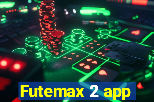 Futemax 2 app